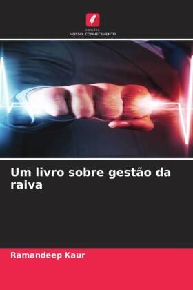 Kaur |  Um livro sobre gestão da raiva | Buch |  Sack Fachmedien