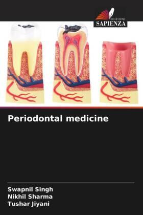 Singh / Sharma / Jiyani |  Periodontal medicine | Buch |  Sack Fachmedien