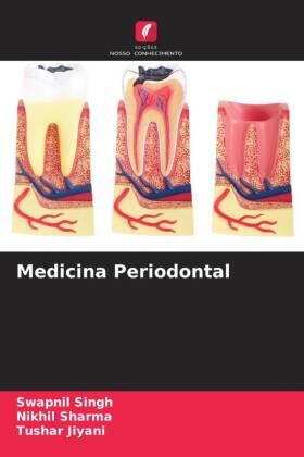Singh / Sharma / Jiyani |  Medicina Periodontal | Buch |  Sack Fachmedien