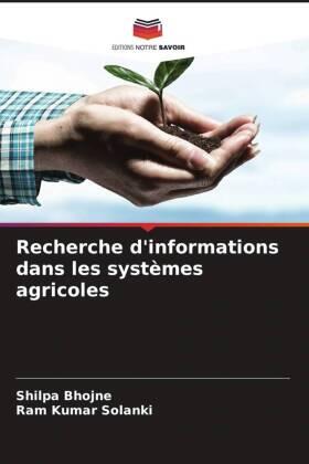 Bhojne / Solanki |  Recherche d'informations dans les systèmes agricoles | Buch |  Sack Fachmedien