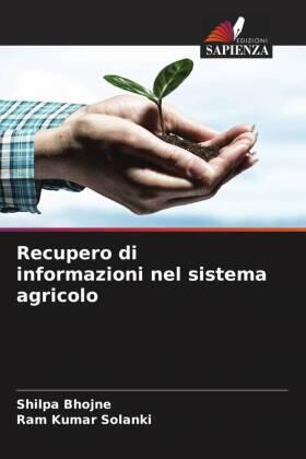 Bhojne / Solanki |  Recupero di informazioni nel sistema agricolo | Buch |  Sack Fachmedien