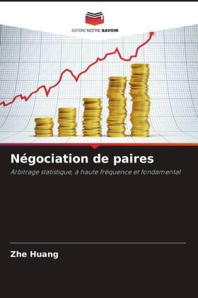 Huang / Martin |  Négociation de paires | Buch |  Sack Fachmedien