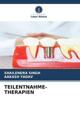Singh / Yadav |  TEILENTNAHME-THERAPIEN | Buch |  Sack Fachmedien