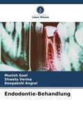 Goel / Verma / Angral |  Endodontie-Behandlung | Buch |  Sack Fachmedien