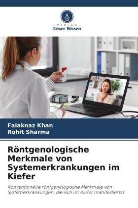 Khan / Sharma |  Röntgenologische Merkmale von Systemerkrankungen im Kiefer | Buch |  Sack Fachmedien