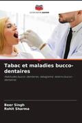 Singh / Sharma |  Tabac et maladies bucco-dentaires | Buch |  Sack Fachmedien