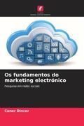 Dincer |  Os fundamentos do marketing electrónico | Buch |  Sack Fachmedien