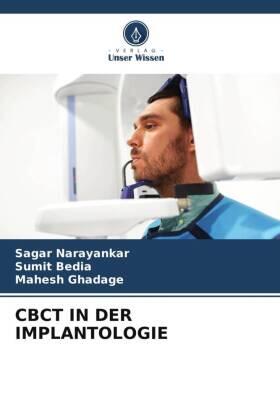 Narayankar / Bedia / Ghadage |  CBCT IN DER IMPLANTOLOGIE | Buch |  Sack Fachmedien