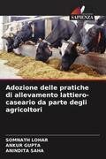 Lohar / Gupta / Saha |  Adozione delle pratiche di allevamento lattiero-caseario da parte degli agricoltori | Buch |  Sack Fachmedien