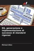 Allen |  EQ, generazione e implementazione di successo di standard rigorosi | Buch |  Sack Fachmedien