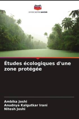 Joshi / Irani |  Études écologiques d'une zone protégée | Buch |  Sack Fachmedien