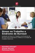 Jahangiri / Norouzi / Matin |  Stress no Trabalho e Síndrome de Burnout | Buch |  Sack Fachmedien