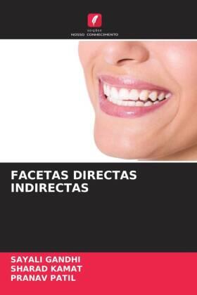 Gandhi / Kamat / Patil |  FACETAS DIRECTAS INDIRECTAS | Buch |  Sack Fachmedien