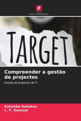 Datukun / Damuut |  Compreender a gestão de projectos | Buch |  Sack Fachmedien