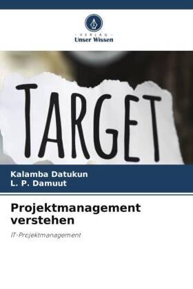 Datukun / Damuut |  Projektmanagement verstehen | Buch |  Sack Fachmedien