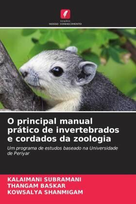 Subramani / Baskar / Shanmigam |  O principal manual prático de invertebrados e cordados da zoologia | Buch |  Sack Fachmedien