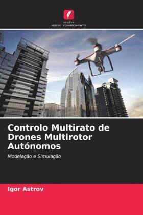 Astrov |  Controlo Multirato de Drones Multirotor Autónomos | Buch |  Sack Fachmedien