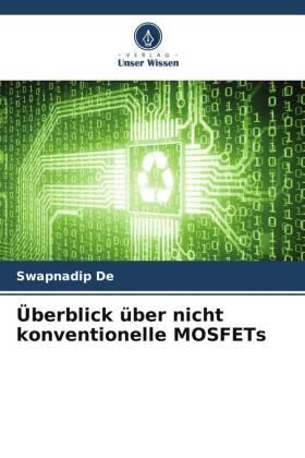 De |  Überblick über nicht konventionelle MOSFETs | Buch |  Sack Fachmedien