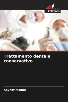 Nizami |  Trattamento dentale conservativo | Buch |  Sack Fachmedien