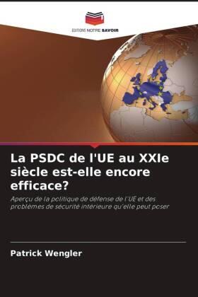 Wengler |  La PSDC de l'UE au XXIe siècle est-elle encore efficace? | Buch |  Sack Fachmedien