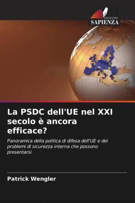 Wengler |  La PSDC dell'UE nel XXI secolo è ancora efficace? | Buch |  Sack Fachmedien