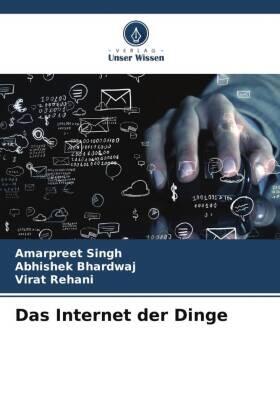 Singh / Bhardwaj / Rehani |  Das Internet der Dinge | Buch |  Sack Fachmedien