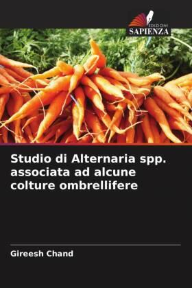 Chand / Narian |  Studio di Alternaria spp. associata ad alcune colture ombrellifere | Buch |  Sack Fachmedien