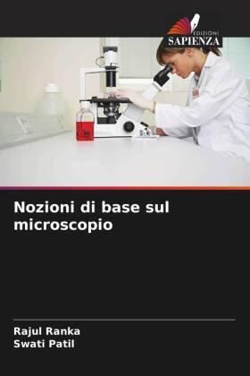 Ranka / Patil |  Nozioni di base sul microscopio | Buch |  Sack Fachmedien