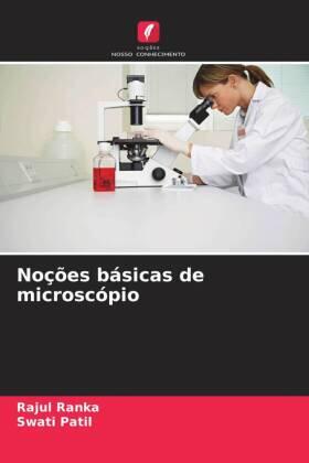 Ranka / Patil | Noções básicas de microscópio | Buch | 978-620-608008-4 | sack.de