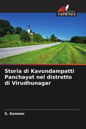 Kannan |  Storia di Kavundampatti Panchayat nel distretto di Virudhunagar | Buch |  Sack Fachmedien