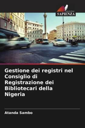 Sambo | Gestione dei registri nel Consiglio di Registrazione dei Bibliotecari della Nigeria | Buch | 978-620-609109-7 | sack.de