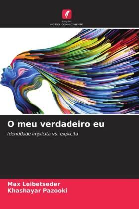 Leibetseder / Pazooki |  O meu verdadeiro eu | Buch |  Sack Fachmedien