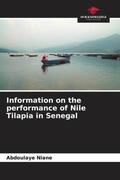 Niane |  Information on the performance of Nile Tilapia in Senegal | Buch |  Sack Fachmedien