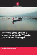 Niane |  Informações sobre o desempenho da Tilápia do Nilo no Senegal | Buch |  Sack Fachmedien