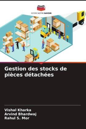 Kharka / Bhardwaj / Mor |  Gestion des stocks de pièces détachées | Buch |  Sack Fachmedien