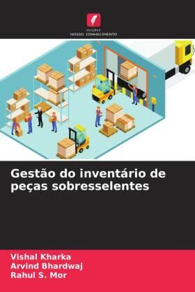 Kharka / Bhardwaj / Mor |  Gestão do inventário de peças sobresselentes | Buch |  Sack Fachmedien