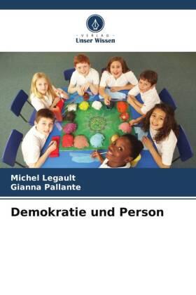 Legault / Pallante |  Demokratie und Person | Buch |  Sack Fachmedien