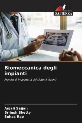 Sajjan / Shetty / Rao |  Biomeccanica degli impianti | Buch |  Sack Fachmedien