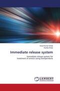 Dhote |  Immediate release system | Buch |  Sack Fachmedien