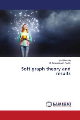 Mashale / Reddy |  Soft graph theory and results | Buch |  Sack Fachmedien