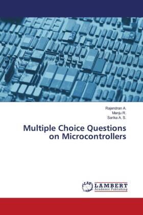 A. / R. / A. S. |  Multiple Choice Questions on Microcontrollers | Buch |  Sack Fachmedien