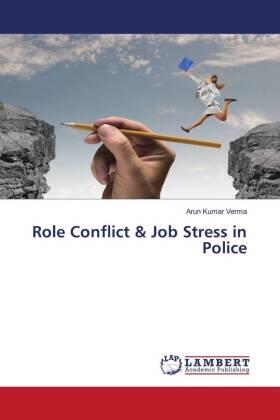 Verma |  Role Conflict & Job Stress in Police | Buch |  Sack Fachmedien