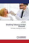 Singh / Sharma |  Smoking Tobacco & Oral Diseases | Buch |  Sack Fachmedien