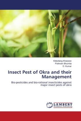 Kharpran / Bhumita / Kumar |  Insect Pest of Okra and their Management | Buch |  Sack Fachmedien