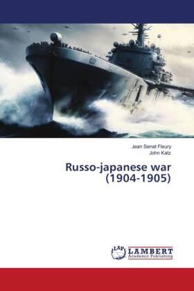Sénat Fleury / Katz |  Russo-japanese war (1904-1905) | Buch |  Sack Fachmedien