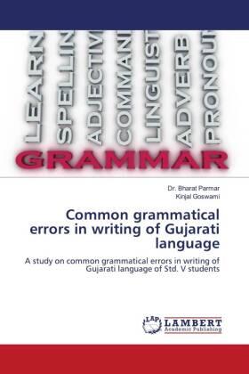 Parmar / Goswami |  Common grammatical errors in writing of Gujarati language | Buch |  Sack Fachmedien
