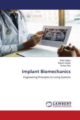 Sajjan / Shetty / Rao |  Implant Biomechanics | Buch |  Sack Fachmedien