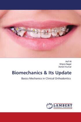 Ali / Nagar / Kumar |  Biomechanics & Its Update | Buch |  Sack Fachmedien
