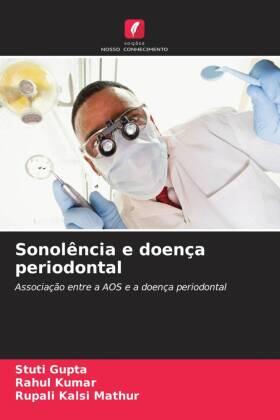 Gupta / Kumar / Mathur |  Sonolência e doença periodontal | Buch |  Sack Fachmedien
