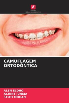 Eldho / Juneja / Mohan |  CAMUFLAGEM ORTODÔNTICA | Buch |  Sack Fachmedien